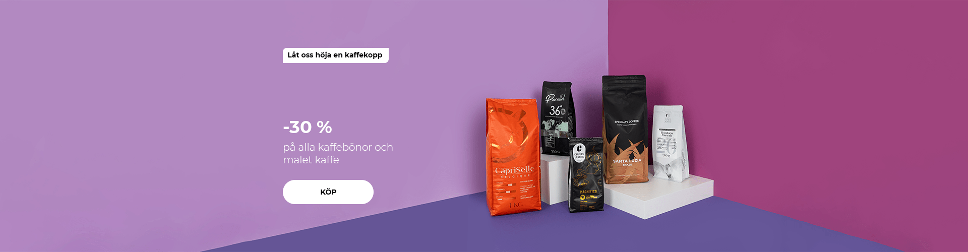 -30 % på alla kaffebönor och malet kaffe