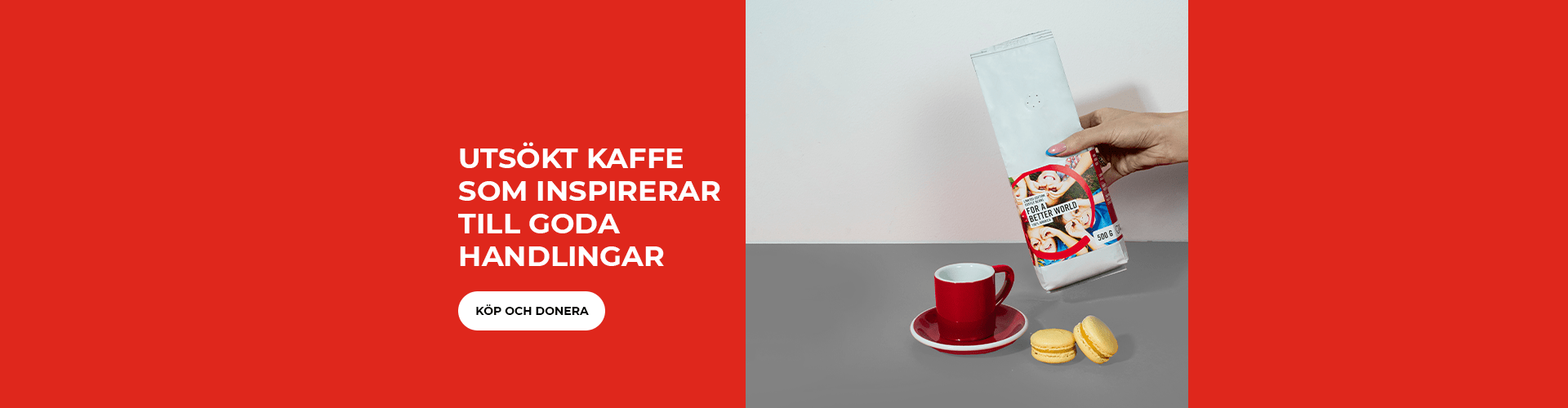 Coffee For a Better World